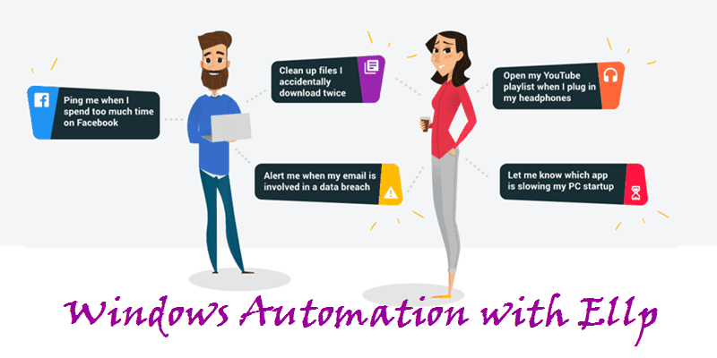 صورة لـ جعل المهام اليومية في الويندوز تلقائية وتحسين الإنتاجية مع تطبيق Ellp | Windows-Desktop-with-Ellp-Feature-Image-DzTechs