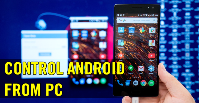 صورة لـ كيف تتحكم في جهازك الأندرويد من جهاز الكمبيوتر الخاص بك | Control-Android-from-PC