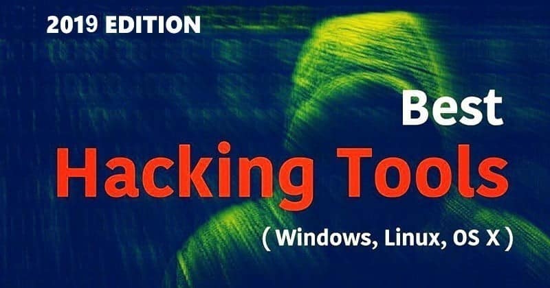 صورة لـ أفضل أدوات الاختراق و القرصنة الأخلاقية لنظام التشغيل Windows و Linux و Mac OS X | HACKING-TOOLS-DzTechs