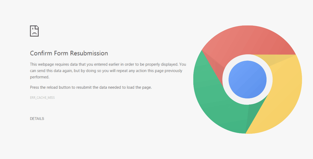 صورة لـ كيفية إصلاح خطأ Err_cache_miss في Google Chrome | Err_cache_miss-error-in-googlew-chrome-DzTechs