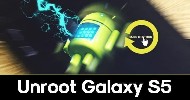 صورة لـ كيفية إلغاء Root على Samsung Galaxy S5 [دليل Unroot] | Unroot-Galaxy-S5-DzTechs