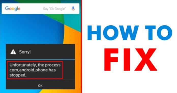 صورة لـ كيف إصلاح خطأ “Unfortunately The Process.com.android.phone Has Stopped” | How-To-Fix-Unfortunately-the-Process.com_.android-696x365-DzTechs