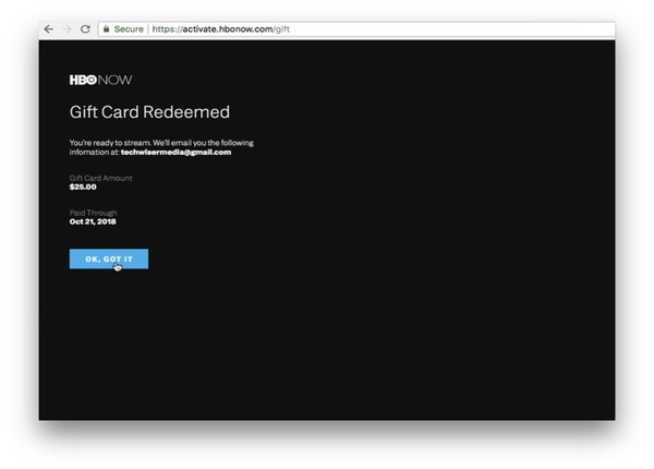 صورة لـ كيفية مشاهدة HBO NOW خارج الولايات المتحدة | giftcard-redeemed-DzTechs
