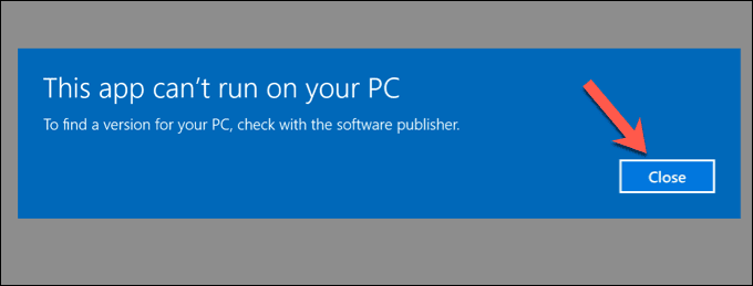 صورة لـ ما هو الملف القابل للتنفيذ وكيفية إنشاء واحد | Windows-EXE-Cant-Run-DzTechs