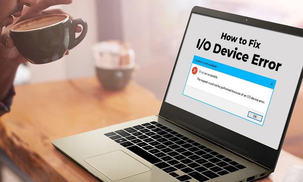 صورة لـ كيفية إصلاح خطأ الإدخال/الإخراج على الجهاز في Windows | 1nrKCylYZoJRv-UvXFLxZLg-DzTechs