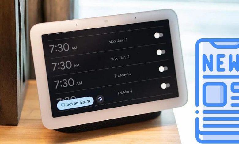 صورة لـ طرق تخصيص موجز أخبار Google Home واستخدامه كمنبه | 1YGlz35JzV4QS-p08iwhEoA-DzTechs