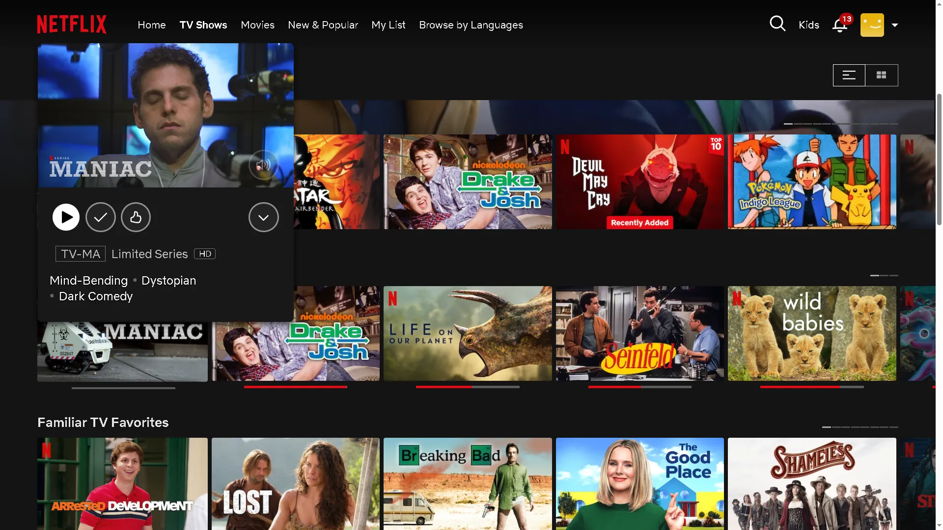 Rows of television shows and movies offered by Netflix, with TV show Maniac enlarged