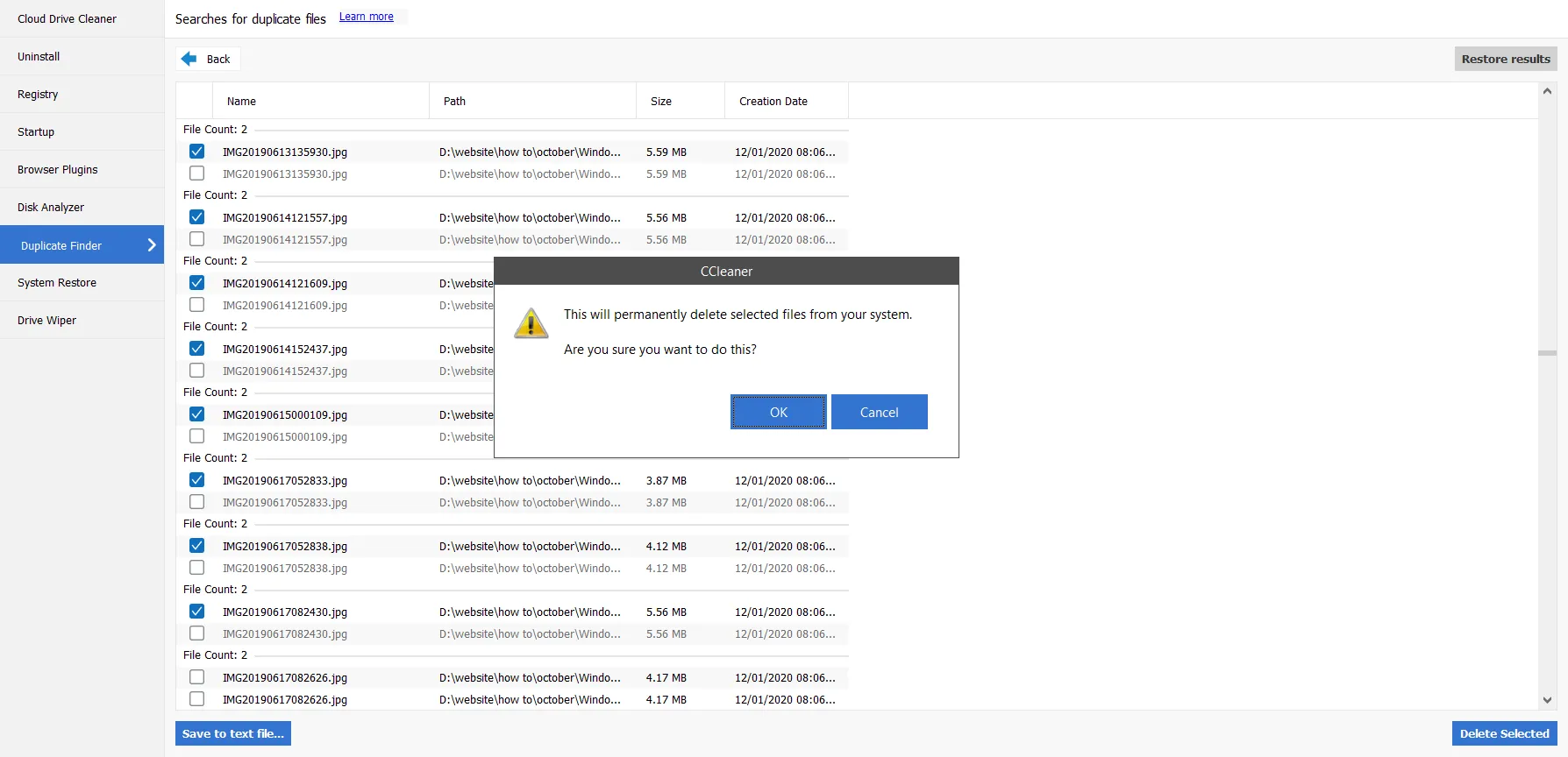 Confirmation to delete duplicate files using CCleaner